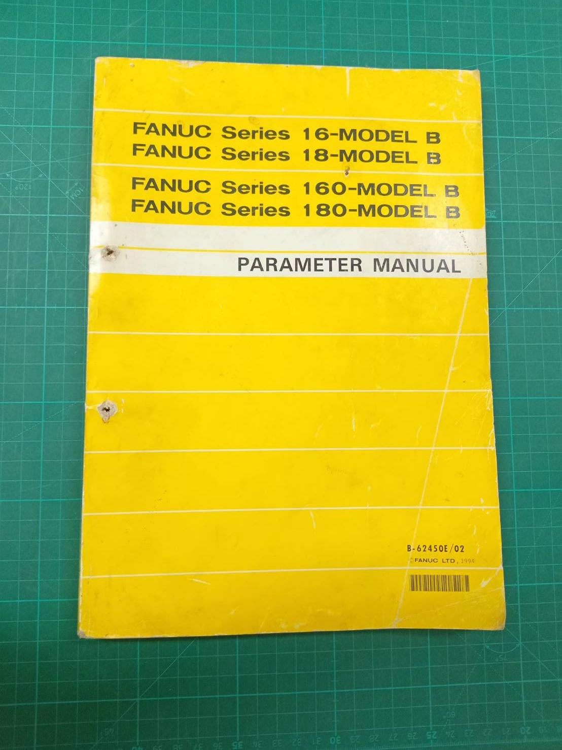 FANUC SERIES 16/18/160/180-MODEL B PARAMETER MANUAL B-62450E/02