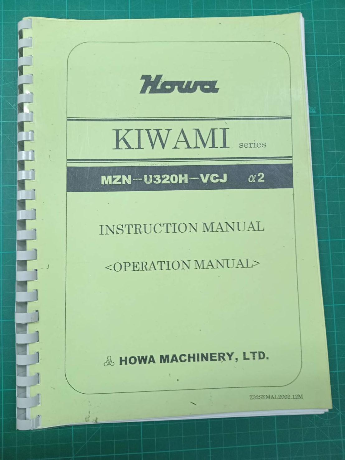 HOWA KIWAMI MZN-U320H-VCJ a2 OPERATION MAINTENANCE MANUAL
