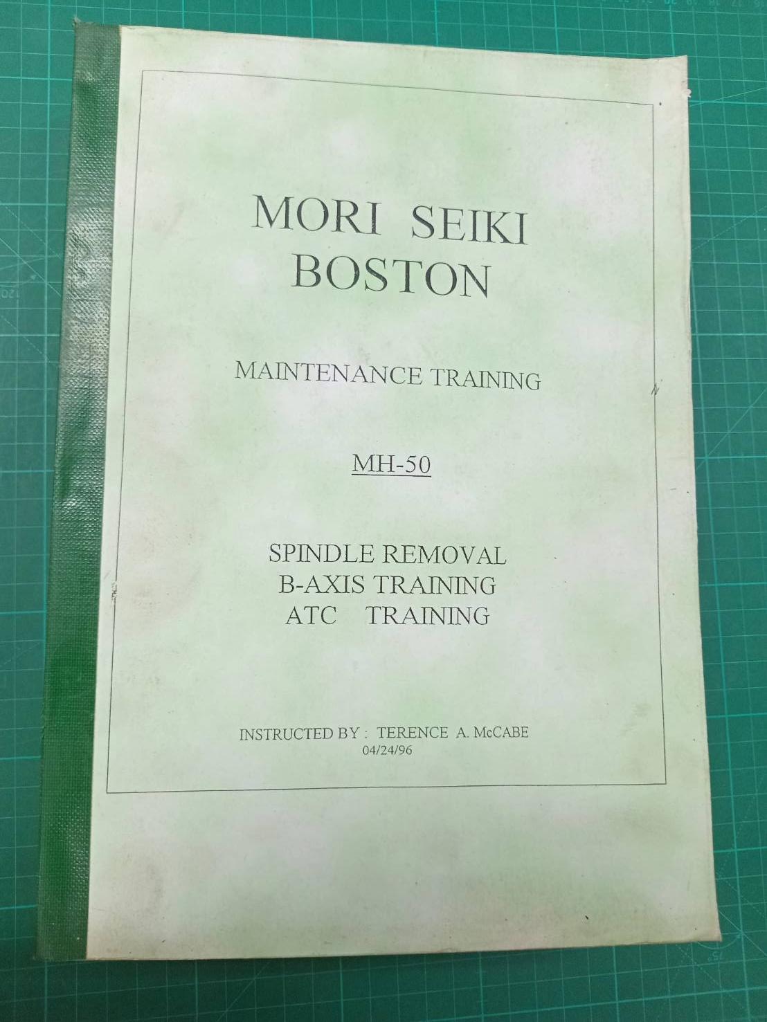 MORI SEIKI BOSTON MH-50 MAINTENANCE TRAINING