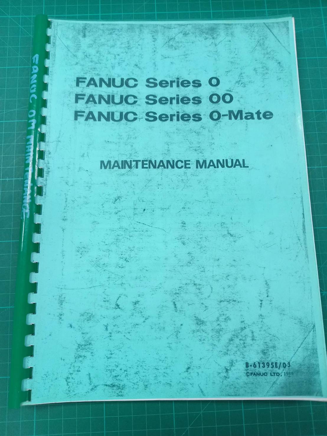 FANUC SERIES O/OO/O-MATE MAINTENANCE MANUAL