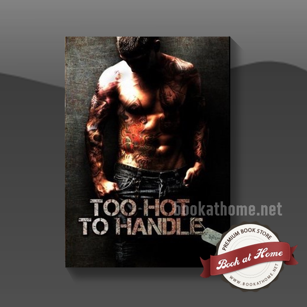 Too Hot To Handle : คนอย่างกู - รีปริ้น (ปกแข็ง)