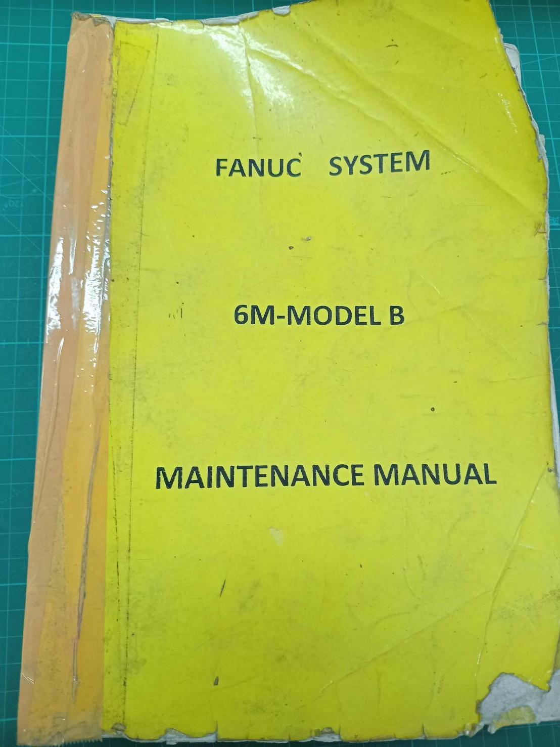 FANUC SYSTEM 6M-MODEL MAINTENANCE MANUAL