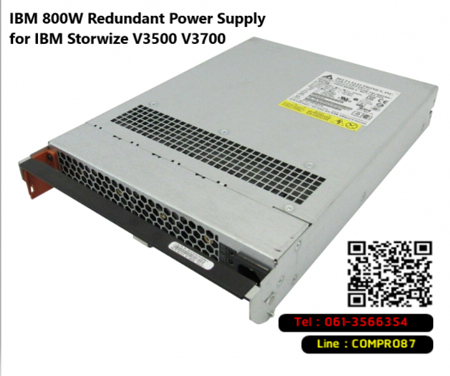 IBM 800W, Redundant Power Supply, for IBM Storwize, V3500, V3700