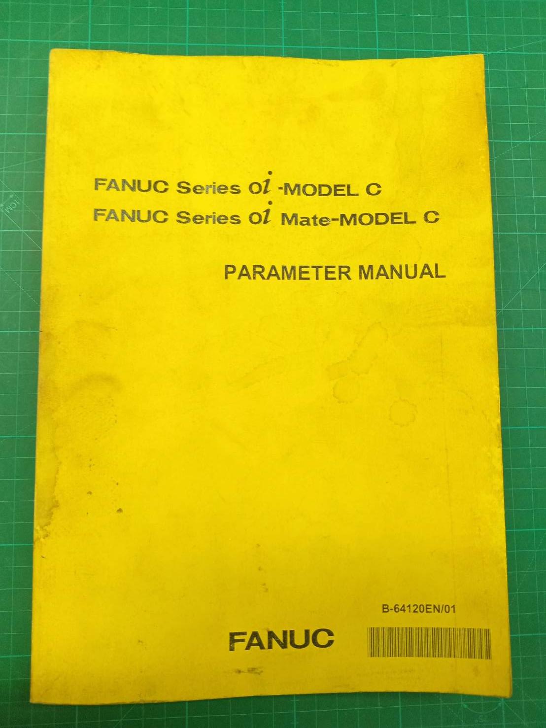FANUC SERIES Oi-MODEL C/Oi MATE-MODEL C PARAMETER MANUAL B-64120EN/01