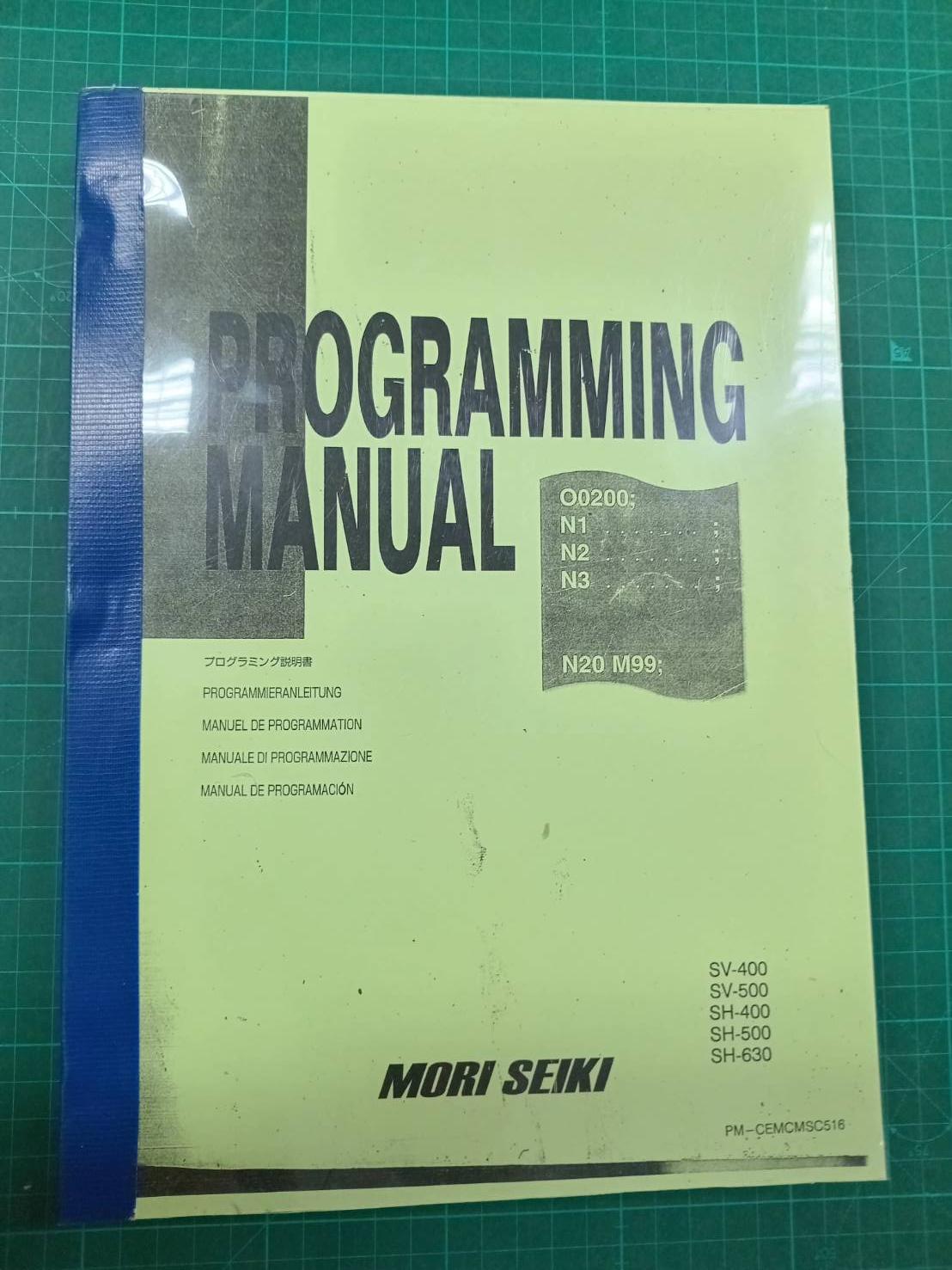 MORI SEIKI PROGRAMMING MANUAL SV-400,SV-500,SH-400,SH-500,SH-630