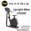 Matrix Fitness Retail Upright Bike U30XR